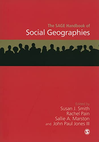 The SAGE Handbook of Social Geographies