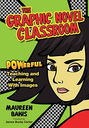 The Graphic Novel Classroom