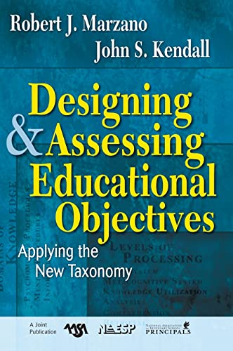 Designing & Assessing Educational Objectives