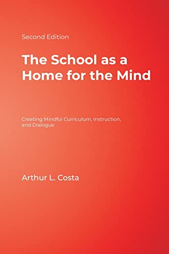 The School as a Home for the Mind