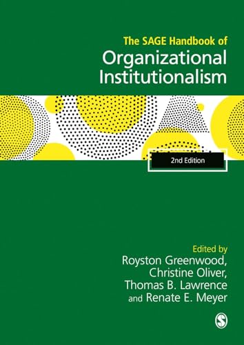 The SAGE Handbook of Organizational Institutionalism