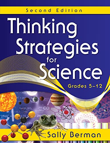 Thinking Strategies for Science, Grades 5-12