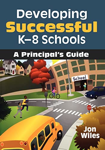Developing Successful K-8 Schools
