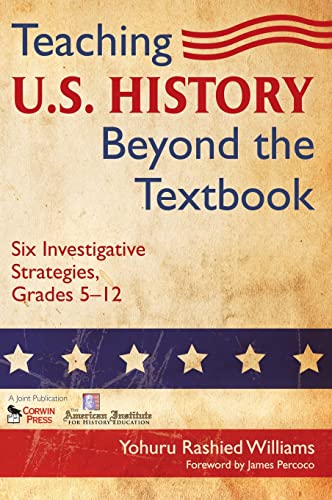 Teaching U.S. History Beyond the Textbook