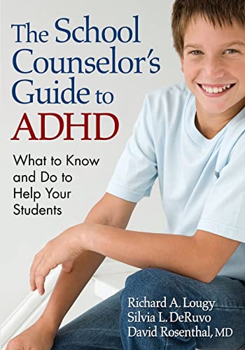 The School Counselor's Guide to ADHD