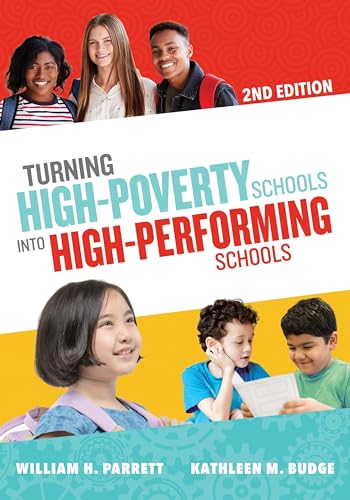Turning High-Poverty Schools Into High-Performing Schools