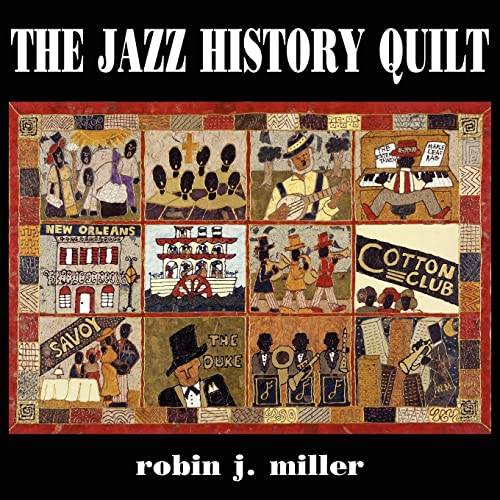 The Jazz History Quilt