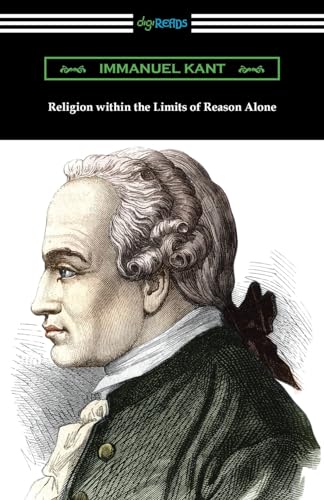 Religion within the Limits of Reason Alone