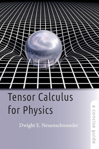 Tensor Calculus for Physics