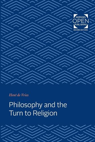 Philosophy and the Turn to Religion
