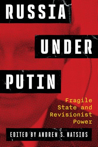 Russia Under Putin