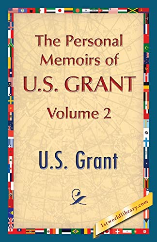 The Personal Memoirs of U.S. Grant, Vol. 2