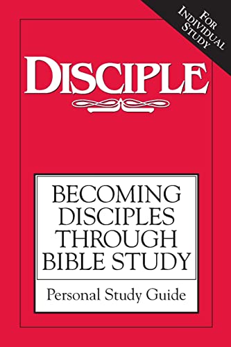 DISCIPLE I PERSONAL STUDY GUIDE D1