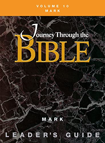 Journey through the Bible Volume 10, Mark Leader's Guide