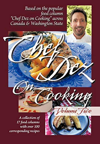 Chef Dez on Cooking