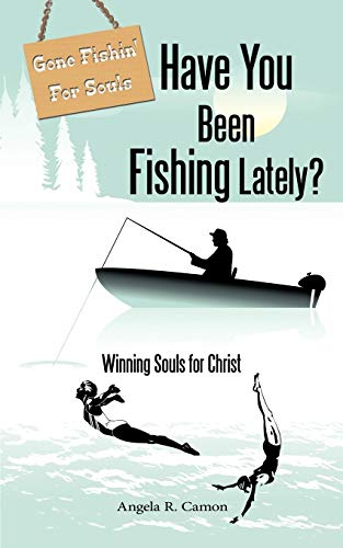 Have You Been Fishing Lately?