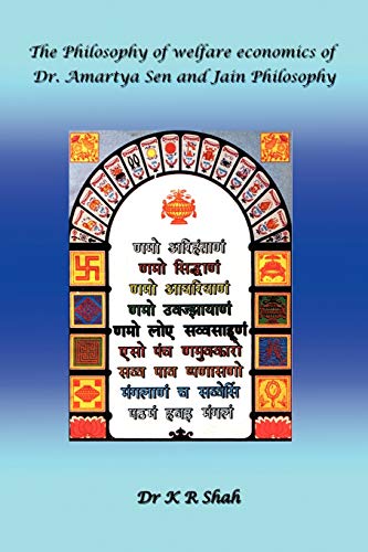 The Philosophy of Welfare Economics of Dr.Amartya Sen and Jain Philosophy