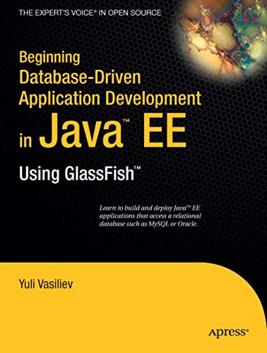 Beginning Database-Driven Application Development in Java EE