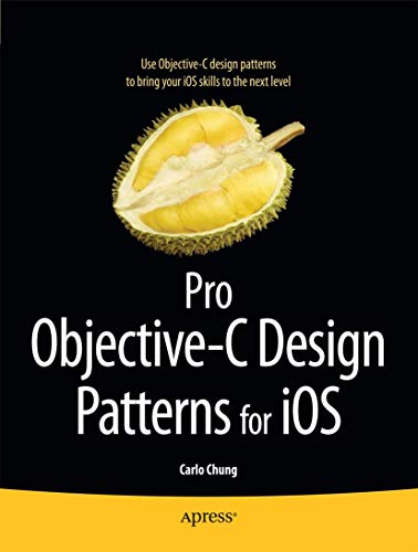 Pro Objective-C Design Patterns for IOS