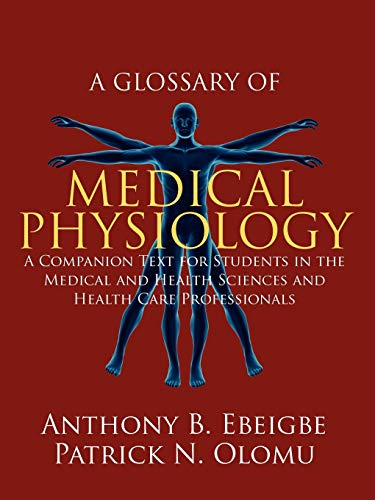 A Glossary of Medical Physiology