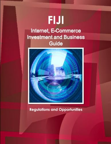 Fiji Internet, E-Commerce Investment and Business Guide