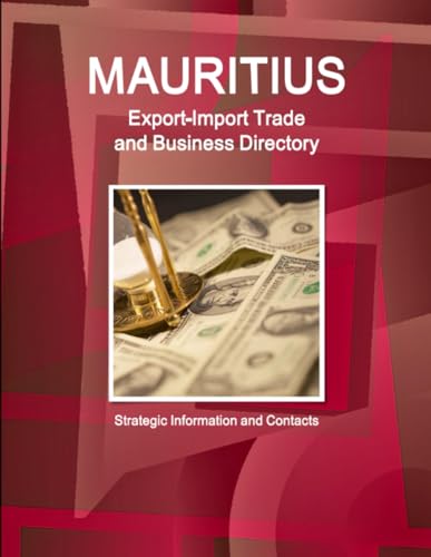 Mauritius Export-Import Trade and Business Directory - Strategic Information and Contacts