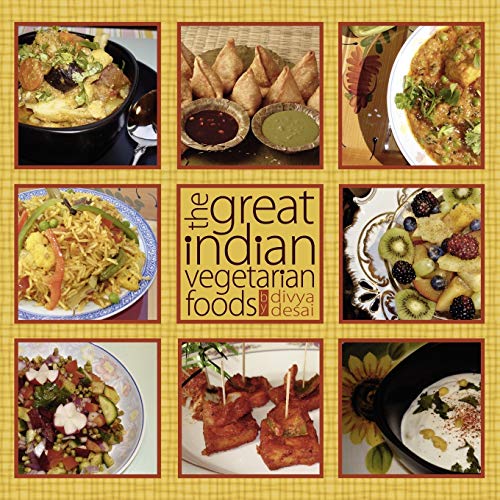 The Great Indian Vegetarian Foods