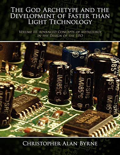The God Archetype and the Development of Faster than Light Technology
