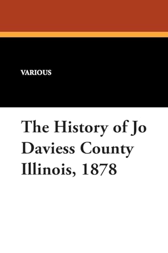 The History of Jo Daviess County, Illinois, 1878