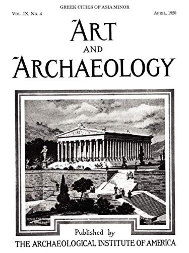 Art and Archaeology, Vol. 9, No. 4
