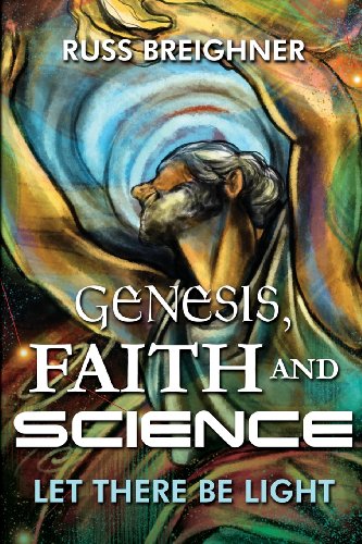 Genesis, Faith and Science