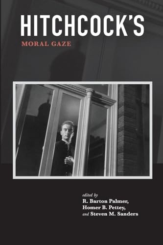 Hitchcock's Moral Gaze