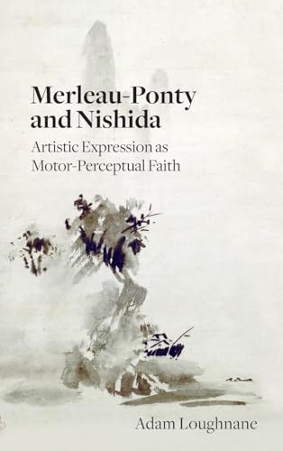 Merleau-Ponty and Nishida