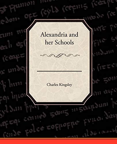 Alexandria and her Schools