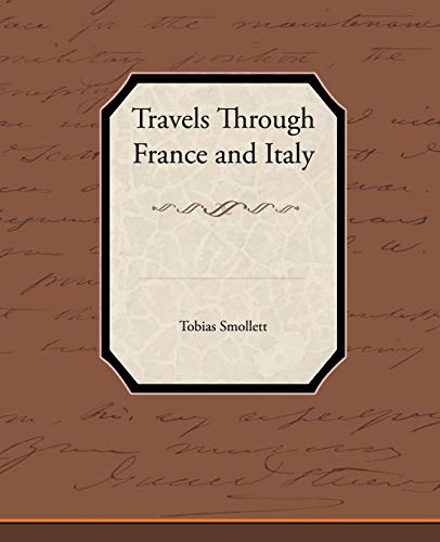 Travels Through France and Italy