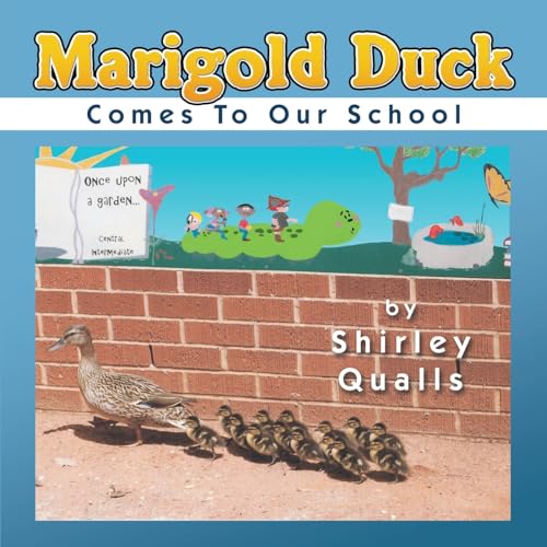 Marigold Duck Comes To Our School