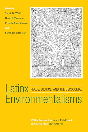 Latinx  Environmentalisms