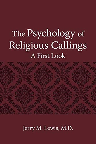 The Psychology of Religous Callings