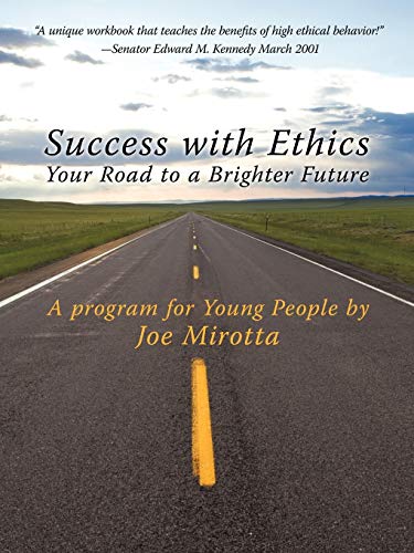 Success with Ethics