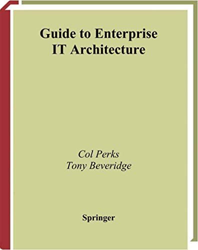 Guide to Enterprise It Architecture