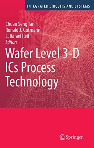 Wafer Level 3-D ICS Process Technology