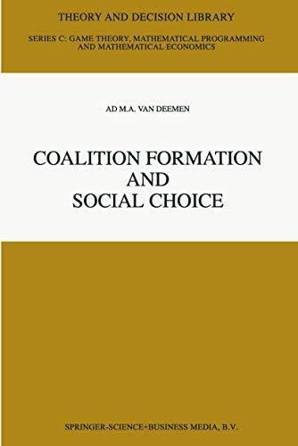 Coalition Formation and Social Choice