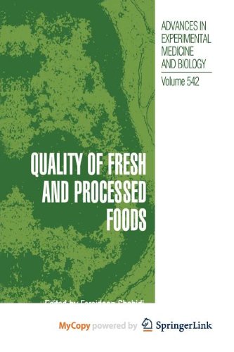 Quality of Fresh and Processed Foods
