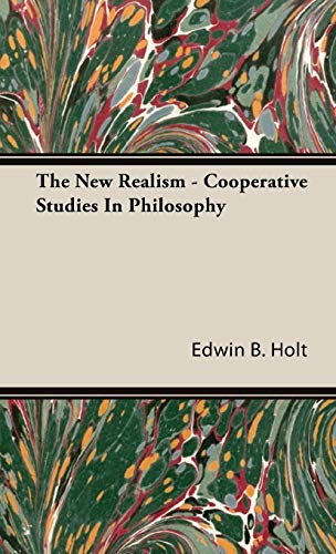 The New Realism - Cooperative Studies In Philosophy