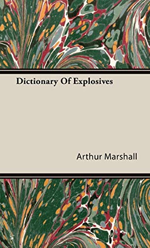 Dictionary Of Explosives
