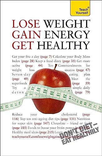 Lose Weight, Gain Energy, Get Healthy