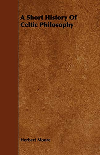 A Short History of Celtic Philosophy