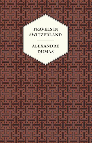 Travels in Switzerland