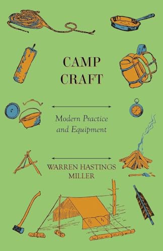 Camp Craft - Modern Practice And Equipment