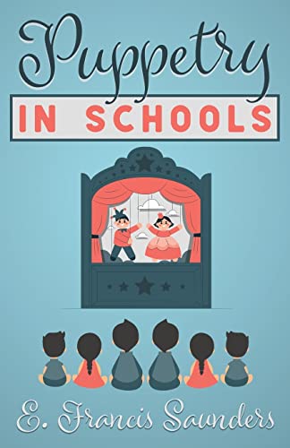 Puppetry in Schools